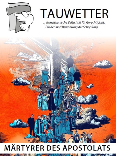 Tauwetter, Märtyrer des Apostolats